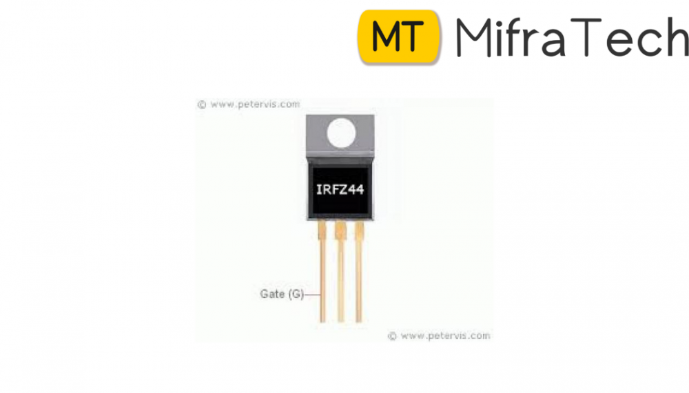 What is IRFZ44N MOSFET? -Mifratech eLearning